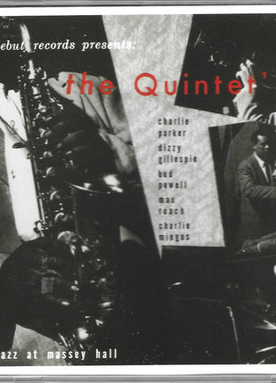 The Quintet : Jazz At Massey Hall (CD, Album, RE, RM)