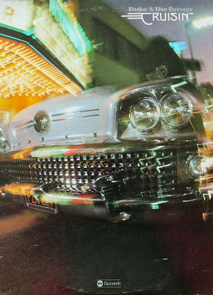 Duke & The Drivers : Cruisin' (LP, Album, Pit)