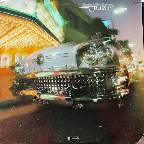 Duke & The Drivers : Cruisin' (LP, Album, Pit)