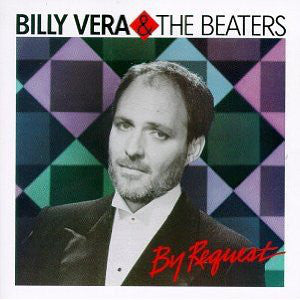 Billy Vera & The Beaters : By Request (The Best Of Billy Vera & The Beaters) (LP, Comp)