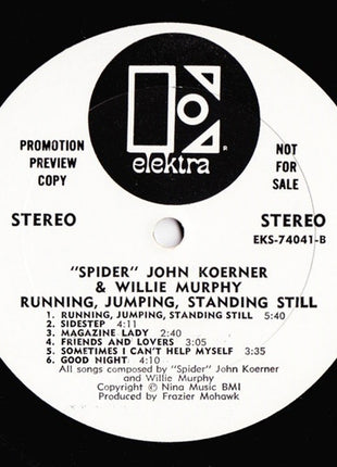 John Koerner & Willie Murphy : Running, Jumping, Standing Still (LP, Album, Promo)