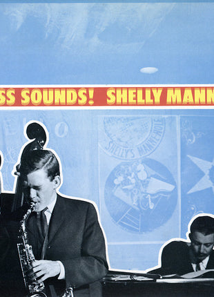 Shelly Manne & His Men : Boss Sounds! Shelly Manne & His Men At Shelly Manne-Hole (LP, Album, Gat)