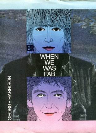 George Harrison : When We Was Fab (7", Single, Spe)