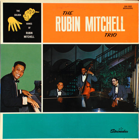 The Rubin Mitchell Trio : The Golden Hands Of Rubin Mitchell (LP, Album, Mono)
