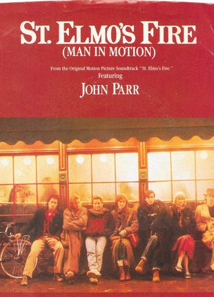 John Parr : St. Elmo's Fire (Man In Motion) (7", Single, Spe)