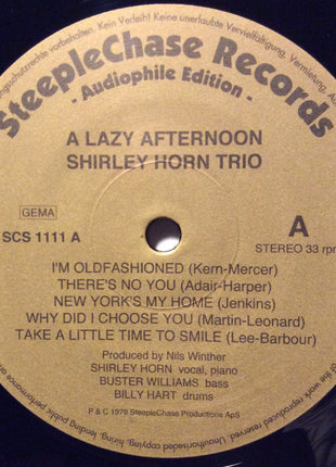 Shirley Horn Trio : A Lazy Afternoon (LP, Album, Ltd, RE, 180)