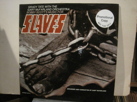 Grady Tate With The The Gary McFarland Orchestra, Bobby Scott : Slaves (LP, Album, Promo)