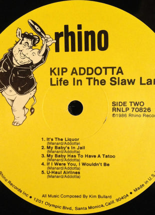 Kip Addotta : Life In The Slaw Lane (LP, Album)