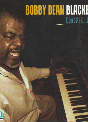 Bobby Dean Blackburn : Don't Ask... Don't Tell (CD)