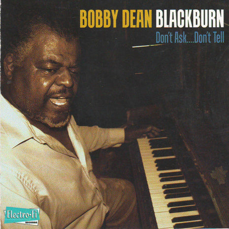 Bobby Dean Blackburn : Don't Ask... Don't Tell (CD)