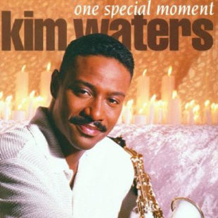 Kim Waters : One Special Moment (CD, Album)