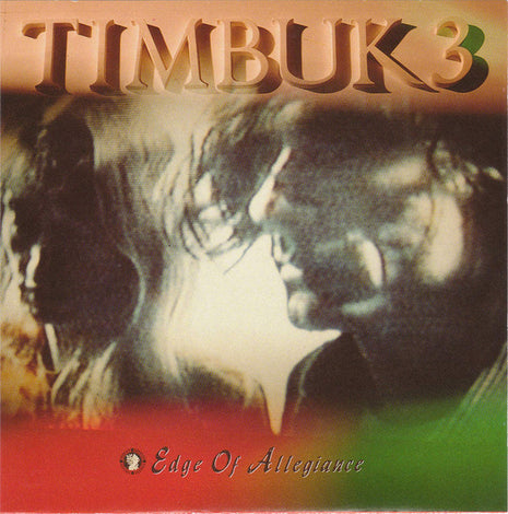 Timbuk 3 : Edge Of Allegiance (LP, Album)