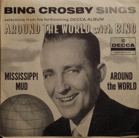 Bing Crosby : Around The World / Mississippi Mud (7", Single, Promo)