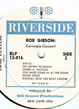 Bob Gibson : Carnegie Concert (LP, Album, Whi)