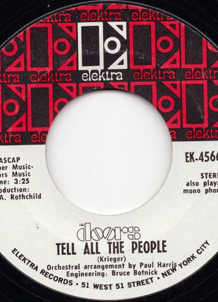 The Doors : Tell All The People (7", Single)