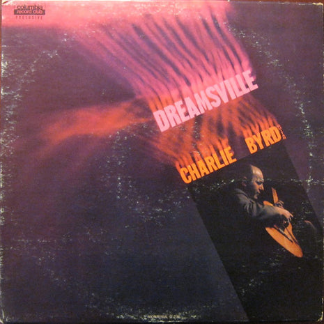 Charlie Byrd : Dreamsville (LP, Album, Mono, Club)