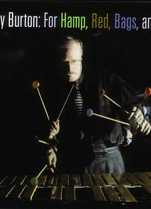 Gary Burton : For Hamp, Red, Bags, And Cal (CD, Album)