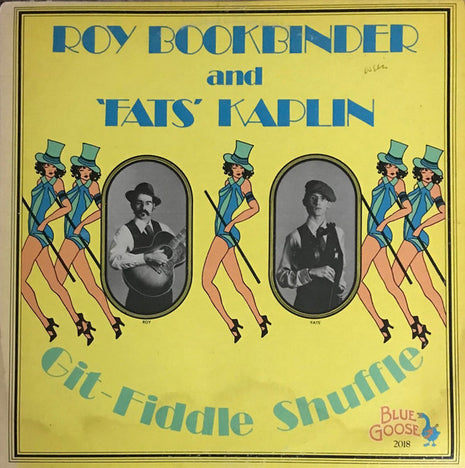 Roy Bookbinder* & 'Fats' Kaplin* : Git-Fiddle Shuffle (LP, Album)
