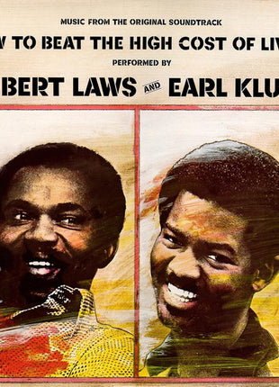 Hubert Laws and Earl Klugh : (Music From The Original Soundtrack) How To Beat The High Cost Of Living (LP, Album, Ter)