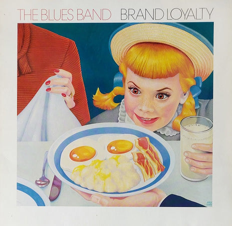 The Blues Band : Brand Loyalty (LP, Album)