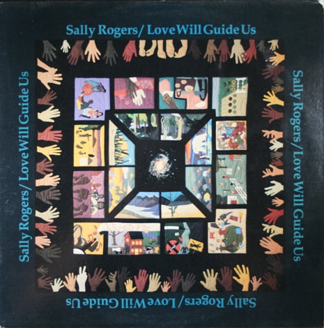 Sally Rogers : Love Will Guide Us (LP, Album)