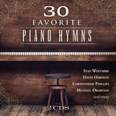 the album cover for 30 Favorite Piano Hymns / Various - 30 Favorite Piano Hymns