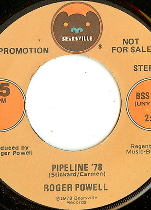 Roger Powell : Pipeline '78 (7", Mono, Promo)