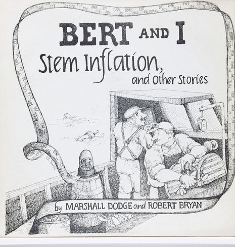 Robert Bryan (2) and Marshall Dodge : Bert And I Stem Inflation (LP, Album)