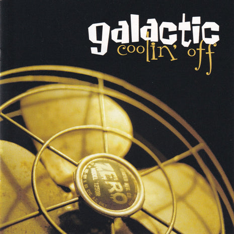 Galactic : Coolin' Off (HDCD, Album, RE)