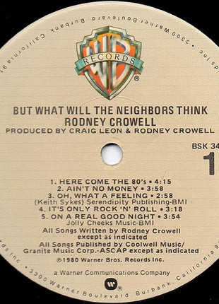 Rodney Crowell : But What Will The Neighbors Think (LP, Album, Jac)