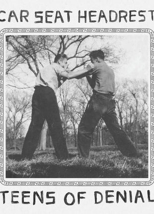 the album cover for Car Seat Headrest - Teens Of Denial