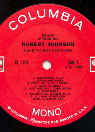 Robert Johnson : King Of The Delta Blues Singers (LP, Comp, Mono, RP, Ter)