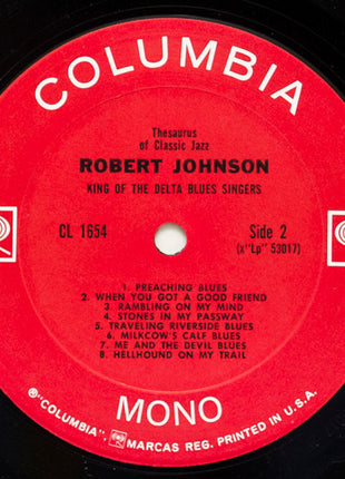 Robert Johnson : King Of The Delta Blues Singers (LP, Comp, Mono, RP, Ter)