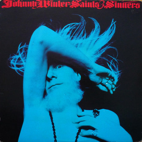 Johnny Winter : Saints & Sinners (LP, Album)