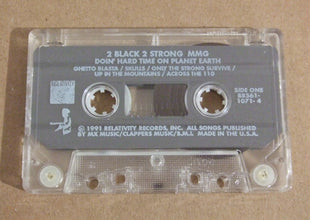 2 Black 2 Strong MMG : Doin' Hard Time On Planet Earth (Cass, Album)