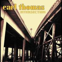 Earl Thomas : Intersection (CD, Album)