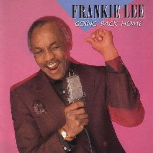 Frankie Lee (3) : Going Back Home (CD, Album)