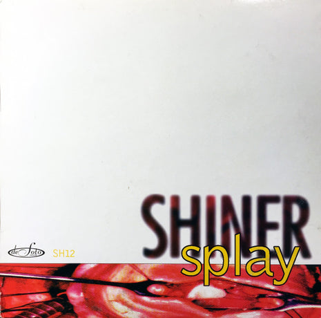 Shiner (5) : Splay (LP, Album)