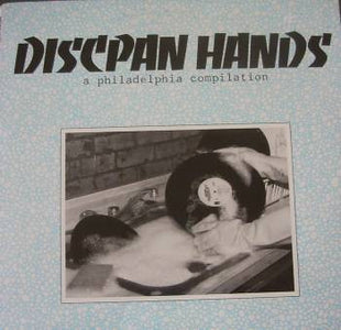 Various : Discpan Hands / A Philadelphia Compilation (LP, Comp, Ltd)