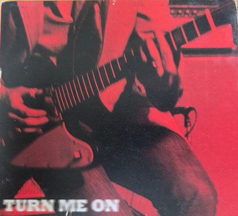The Silks : Turn Me On (CD, Album)
