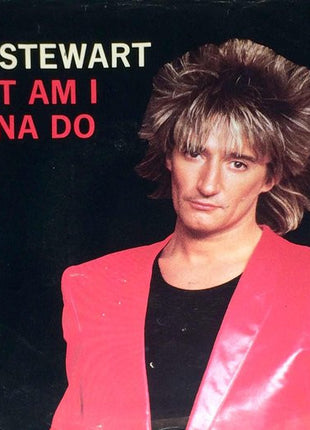 Rod Stewart : What Am I Gonna Do (7", Single)