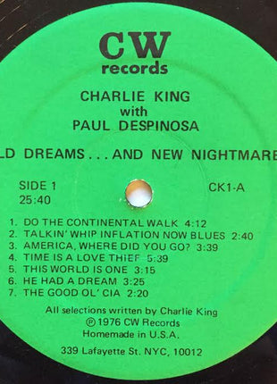 Charlie King (4) With Paul Despinosa : Old Dreams And New Nightmares (LP, Album)