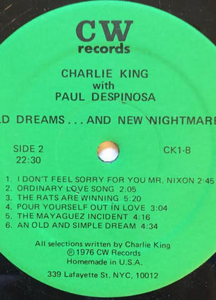 Charlie King (4) With Paul Despinosa : Old Dreams And New Nightmares (LP, Album)