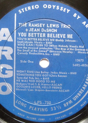 The Ramsey Lewis Trio + Jean DuShon : You Better Believe Me (LP, Album)