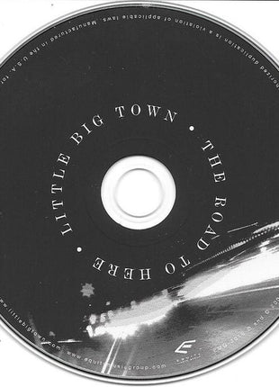 Little Big Town : The Road To Here (HDCD, Album)