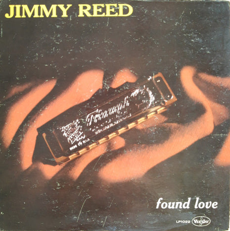 Jimmy Reed : Found Love (LP, Album)