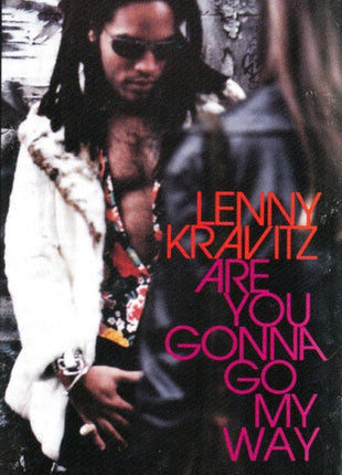 Lenny Kravitz : Are You Gonna Go My Way (Cass, Album, Dol)