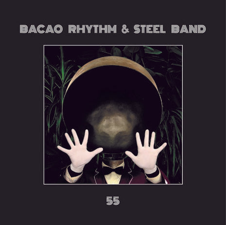 Bacao Rhythm & Steel Band - 55 (Vinyl) (New (N))