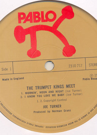 The Trumpet Kings & Big Joe Turner : The Trumpet Kings Meet Joe Turner (LP)