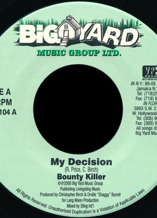 Bounty Killer : My Decision (7")
